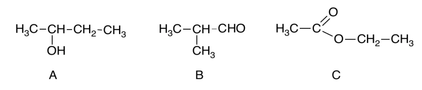 wzory półstrukturalne trzech związków: A – H3C–CH(OH)–CH2–CH3, B – H3C–CH(CH3)–CHO, C – H3C–CO–O–CH2–CH3